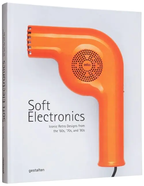 Książka - Soft Electronics: Iconic Retro Design for Household Products in the 60s, 70s, and 80s