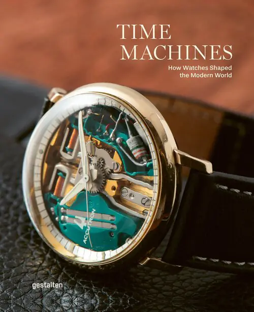 Książka - Time Machines. Iconic Watches and their Era