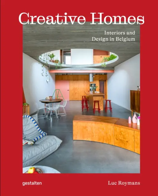Książka - Creative Homes. Interiors and Design in Belgium