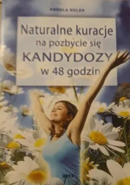 Książka - Naturalne kuracje na pozbycie się kandydozy w 48 godzin