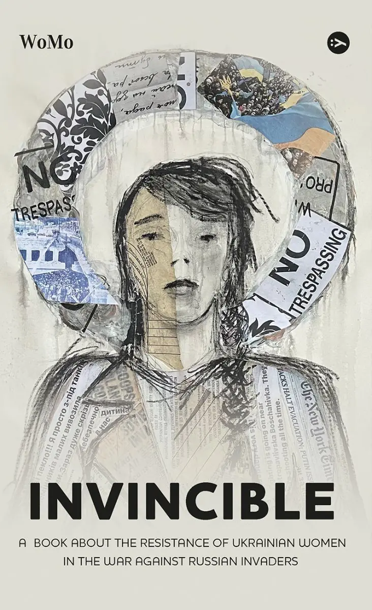 Książka - Invincible. А book about the resistance of Ukrainian women in the war against Russian invaders