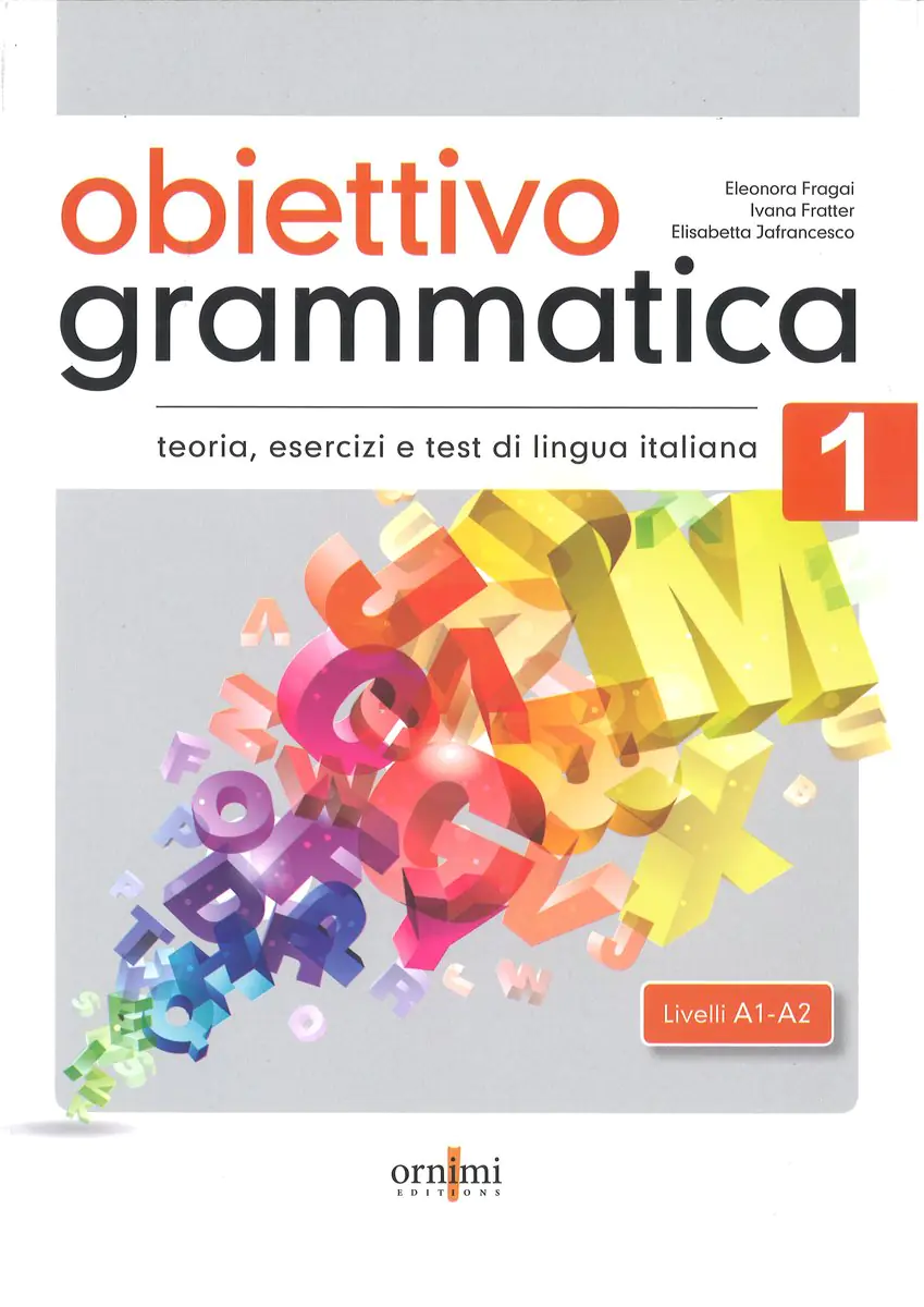 Książka - Obiettivo Grammatica 1. A1-A2 podręcznik do gramatyki włoskiego, teoria, ćwiczenia i testy