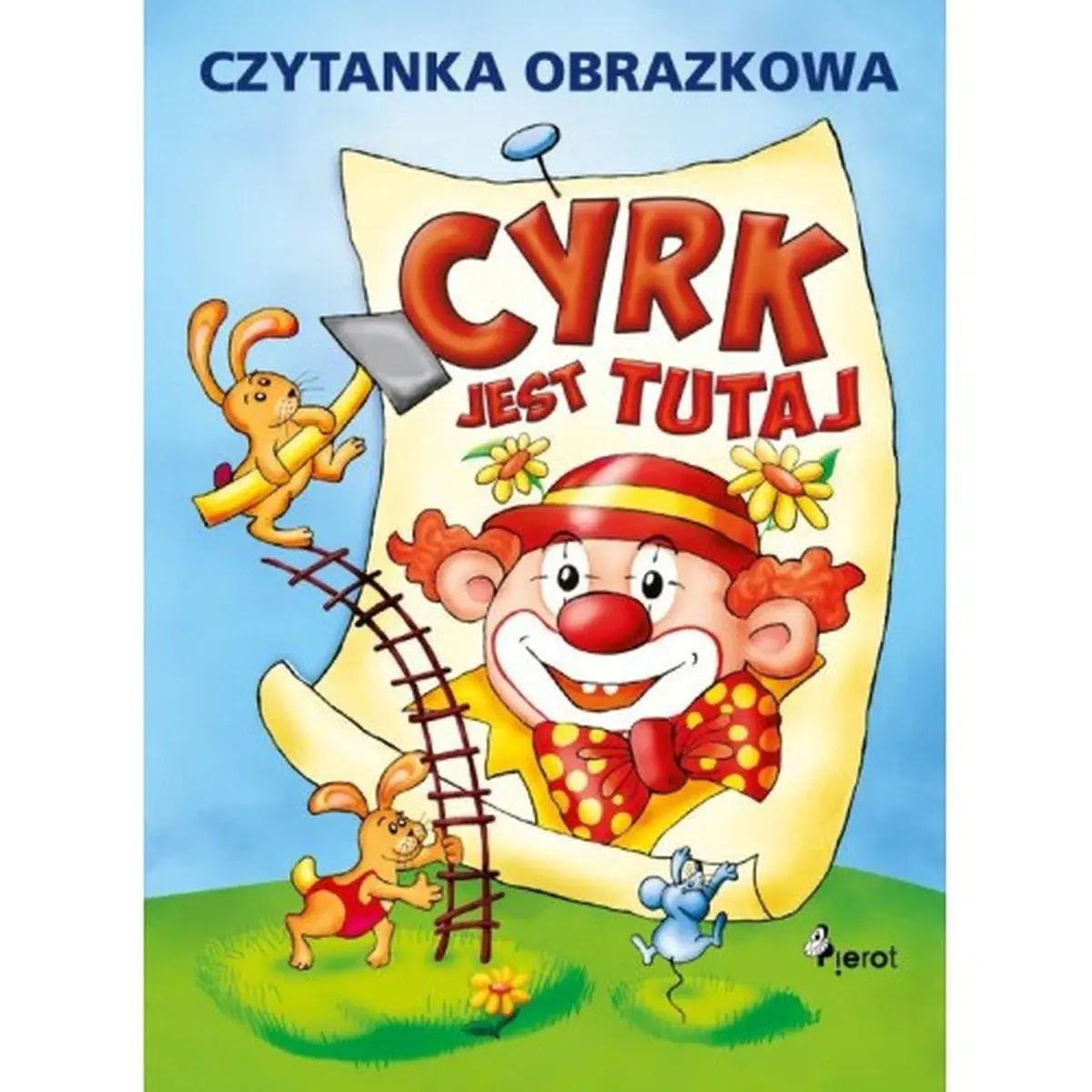 Książka - Cyrk jest tutaj