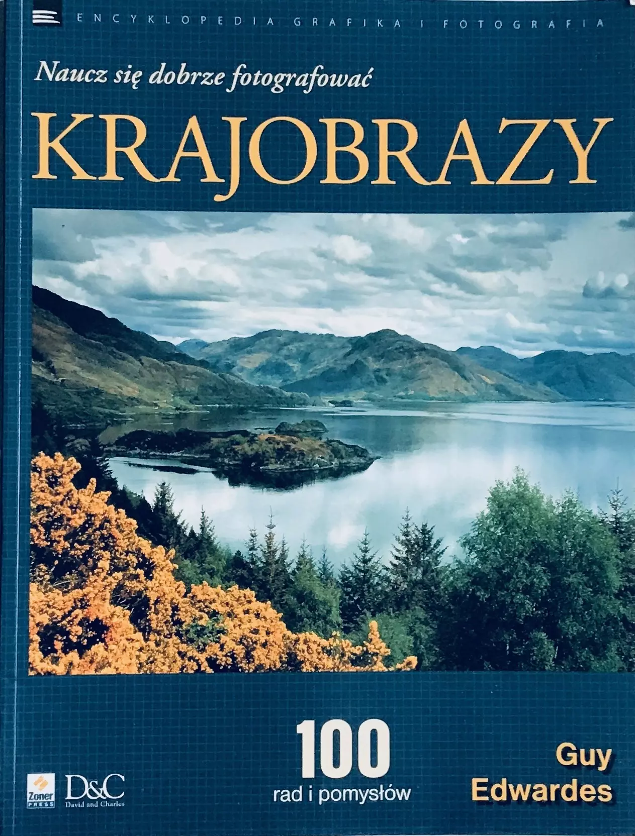 Książka - Krajobrazy Naucz się dobrze fotografować