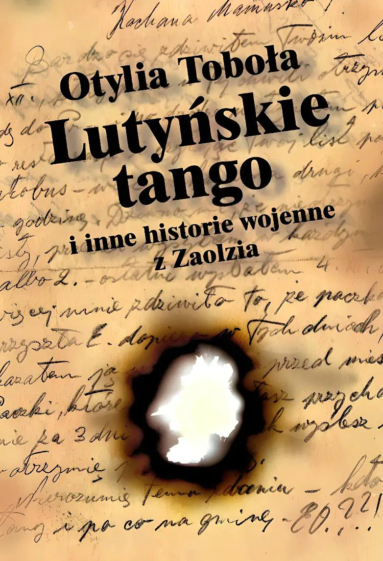 Książka - Lutyńskie tango i inne historie wojenne z Zaolzia