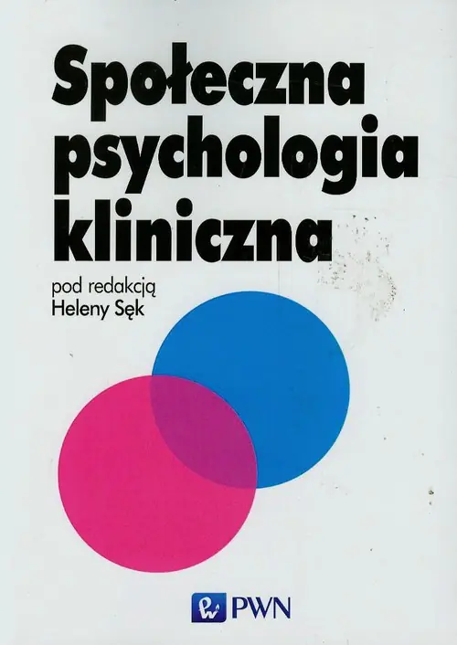 Książka - Społeczna psychologia kliniczna