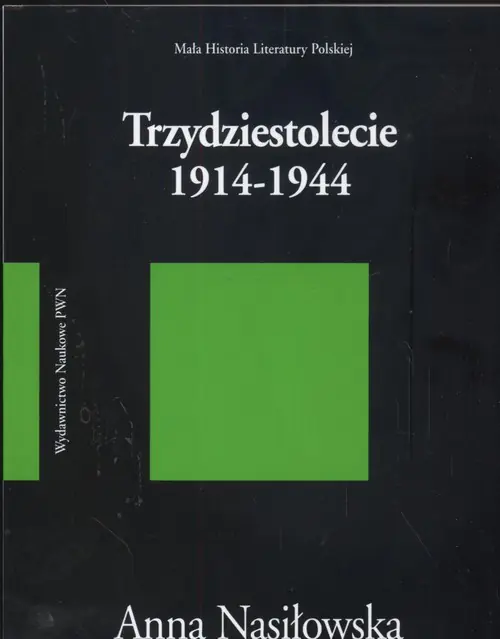 Książka - Trzydziestolecie 1914 - 1944