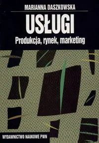 Książka - Uslugi Produkcja Rynek Marketing