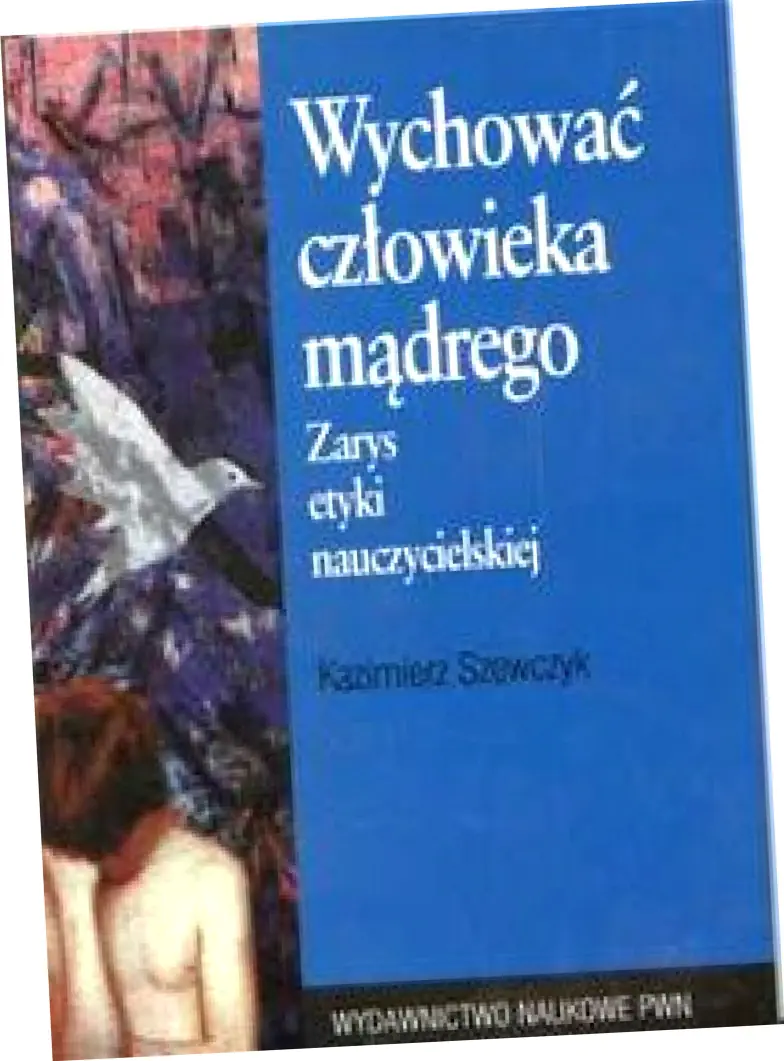 Książka - Wychować człowieka mądrego