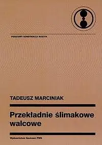 Książka - Przekładnie Ślimakowe Walcowe