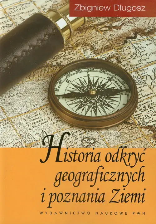 Książka - Historia odkryć geograficznych i poznania Ziemi