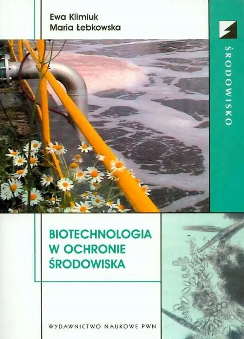 Książka - Biotechnologia w ochronie środowiska + CD
