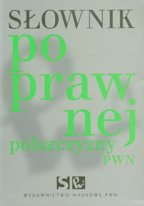 Słownik poprawnej polszczyzny PWN