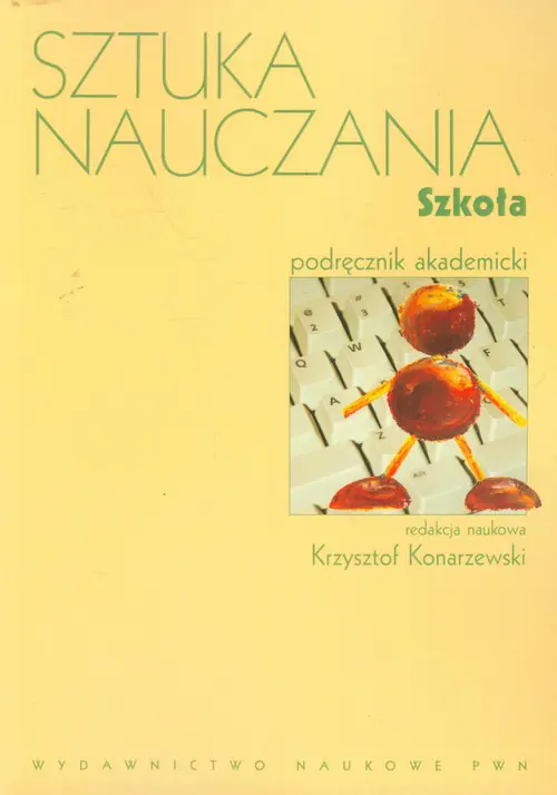Książka - Sztuka nauczania. Tom 2. Szkoła