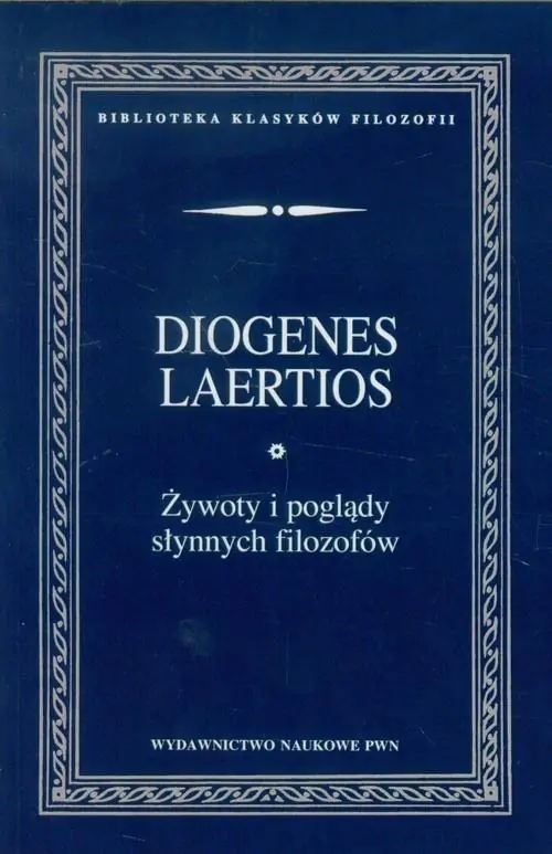 Książka - Żywoty i Poglądy Słynnych Filozofów