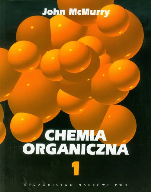 Książka - Chemia organiczna. Tom 1