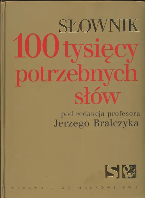 Książka - Słownik 100 tysięcy potrzebnych słów