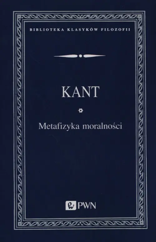 Książka - Metafizyka moralności