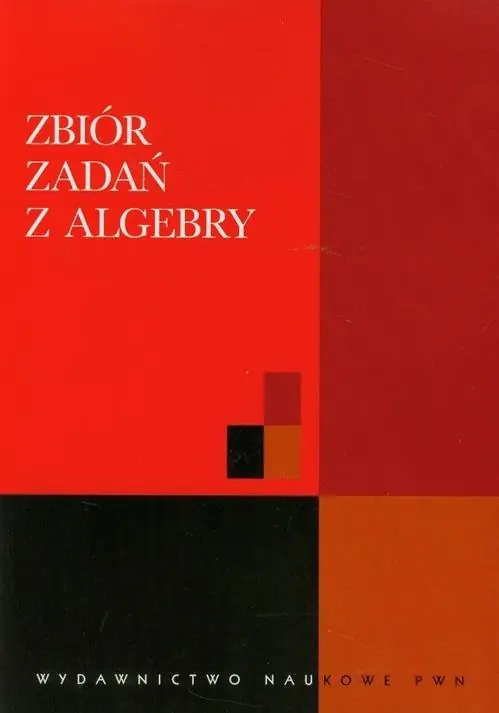 Książka - Zbiór zadań z algebry