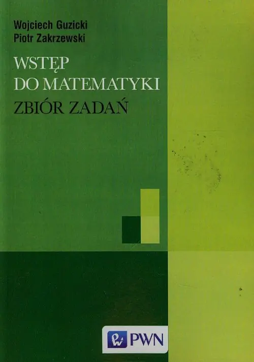 Książka - Wstęp do matematyki. Zbiór zadań