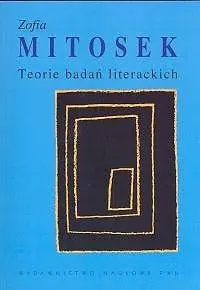Książka - Teorie badań literackich