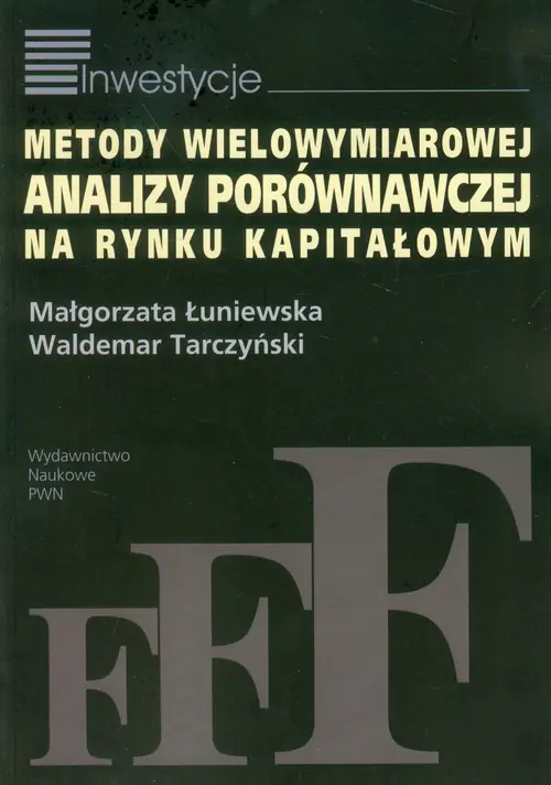 Książka - Metody Wielowymiarowej Analizy Porównawczej Na Rynku Kapitałowym