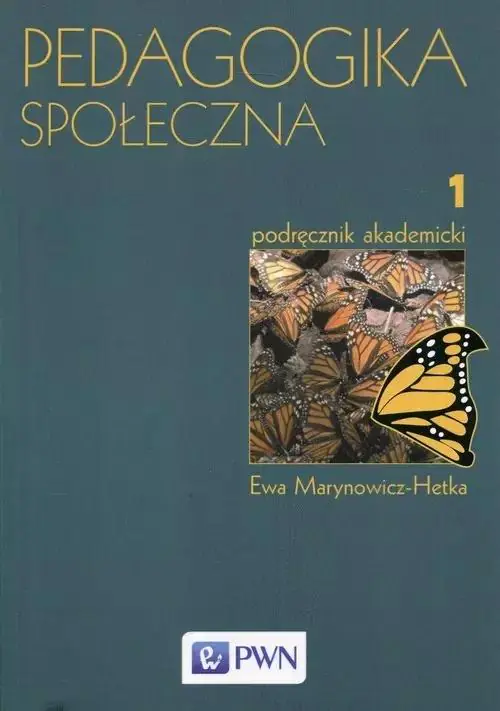 Książka - Pedagogika Społeczna Tom 1