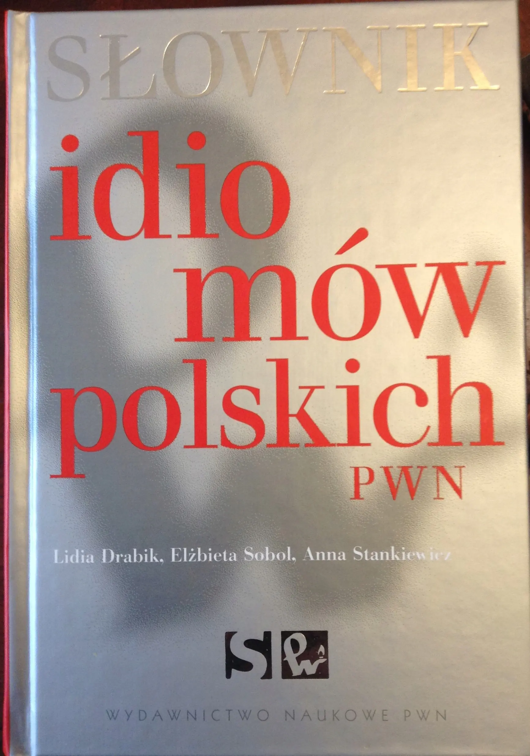 Książka - Słownik idiomów polskich PWN