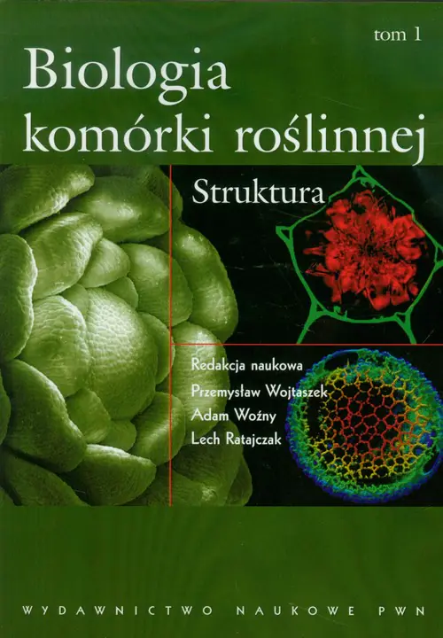 Książka - Biologia komórki roślinnej. Tom 1