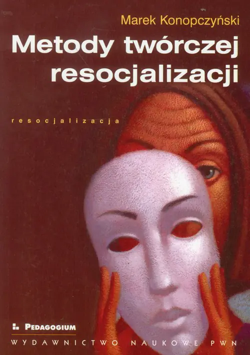 Książka - Metody twórczej resocjalizacji
