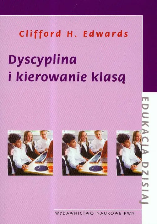 Książka - Dyscyplina i kierowanie klasą