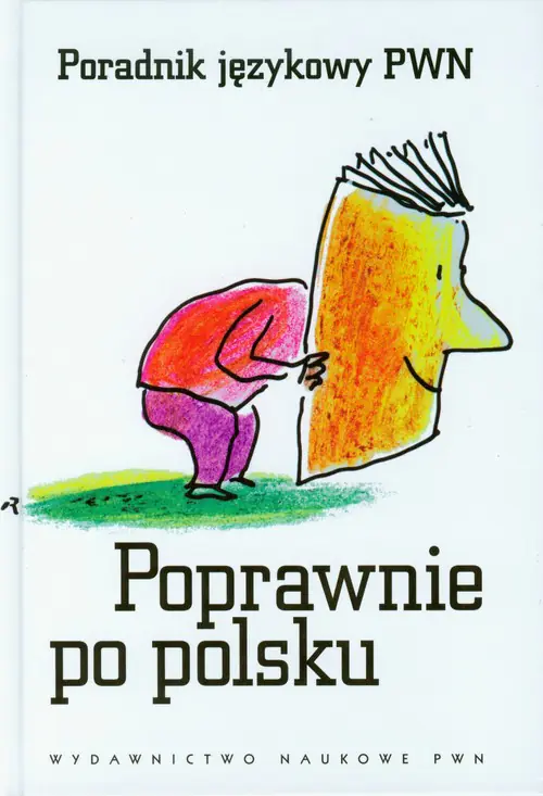 Książka - Poprawnie po polsku Poradnik językowy PWN