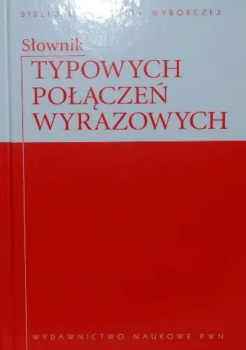 Książka - Słownik typowych połączeń wyrazowych