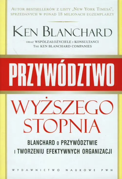 Książka - Przywództwo wyższego stopnia