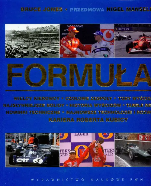 Książka - Formuła 1 Wielcy kierowcy czołowe zespoły
