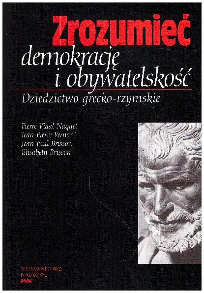 Książka - Zrozumieć demokrację i obywatelskość.