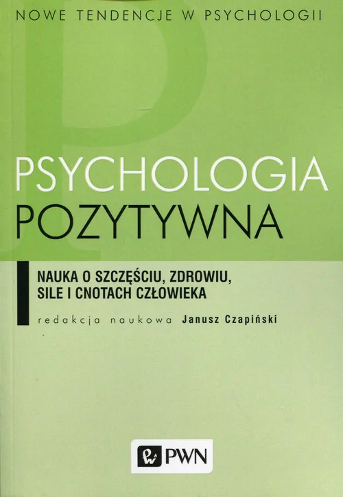 Książka - Psychologia pozytywna
