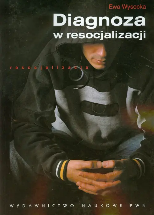 Książka - Diagnoza w Resocjalizacji