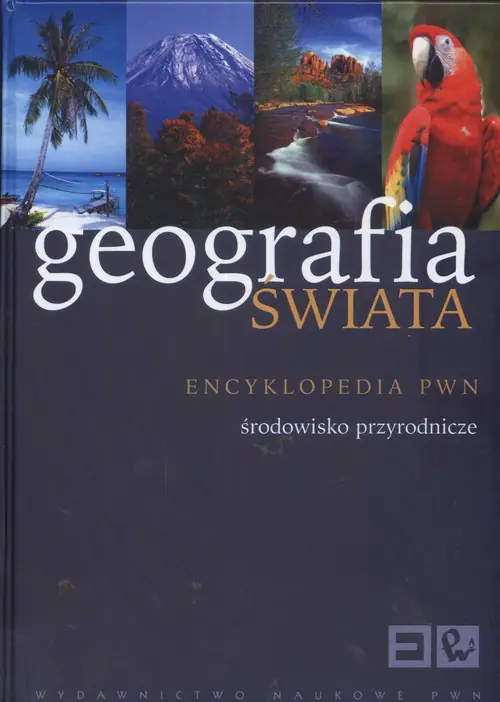 Książka - Geografia świata Środowisko przyrodnicze