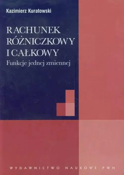 Książka - Rachunek różniczkowy i całkowy
