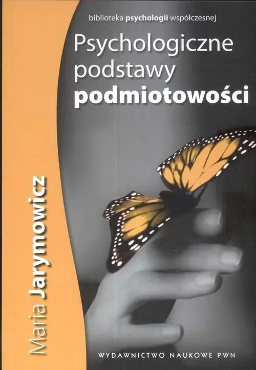 Książka - Psychologiczne Podstawy Podmiotowości
