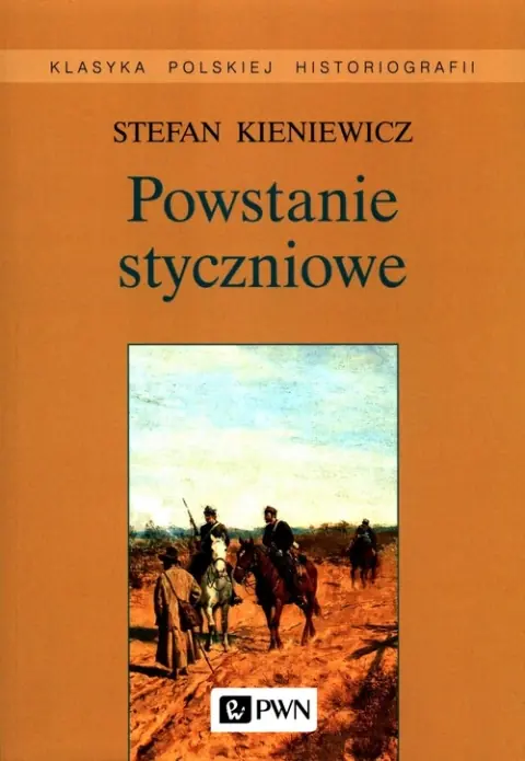 Książka - Powstanie Styczniowe