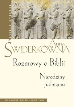 Książka - Rozmowy o Biblii Narodziny judaizmu