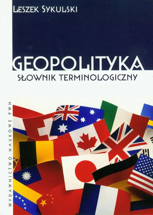 Książka - Geopolityka Słownik terminologiczny - Leszek Sykulski - 