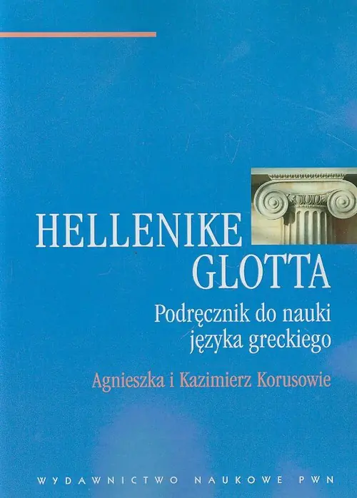 Książka - Hellenike Glotta. Podręcznik do nauki języka greckiego