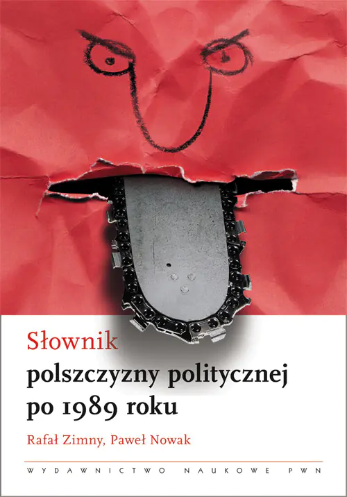 Książka - Słownik Polszczyzny Politycznej po 1989 Roku