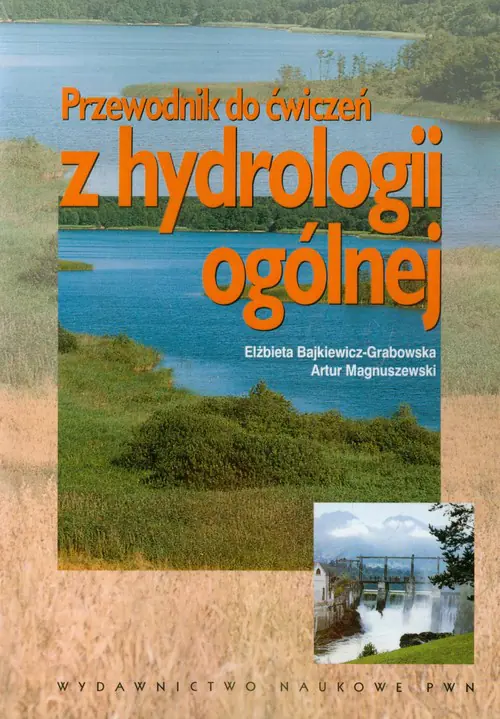 Książka - Przewodnik do ćwiczeń z hydrologii ogólnej