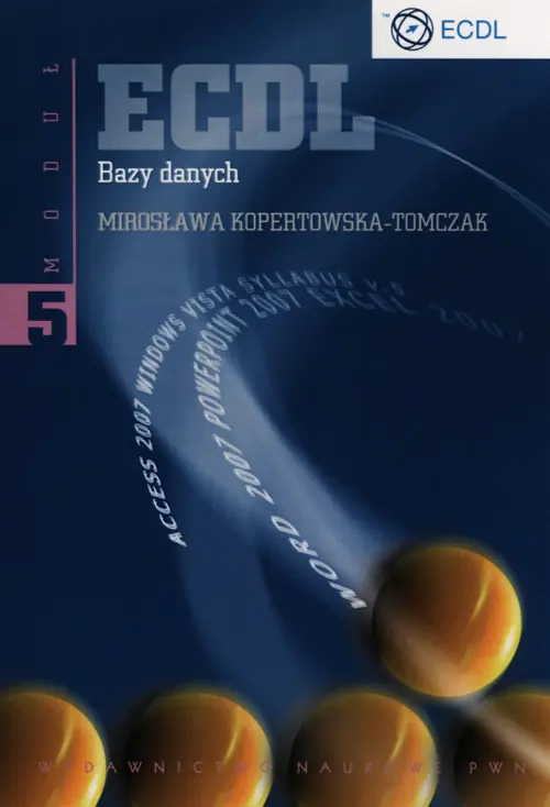 Książka - ECDL. Moduł 5. Bazy Danych