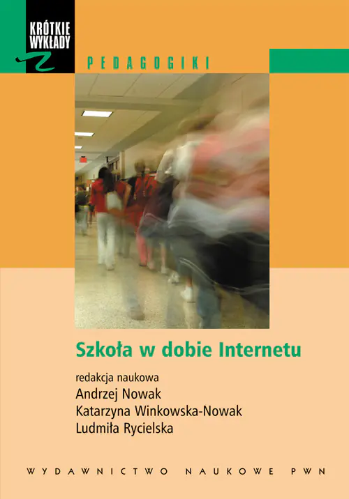 Książka - Szkoła w Dobie Internetu