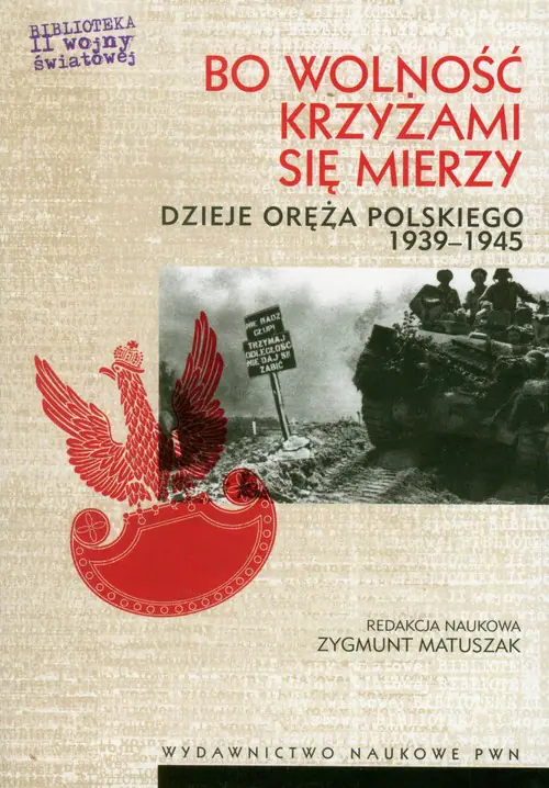Książka - Bo wolność krzyżami się mierzy